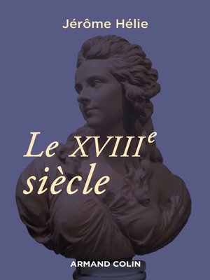 cover image of Le XVIIIe siècle